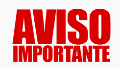 AVISO IMPORTANTE !!!