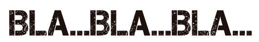 bla